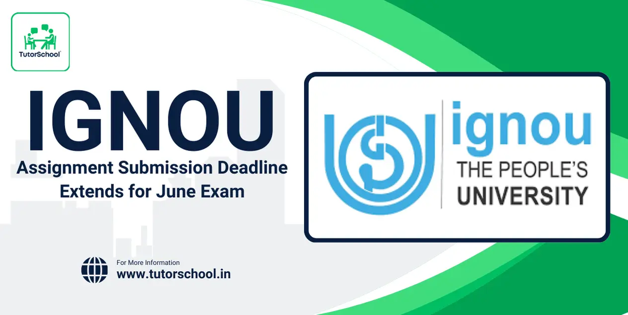 IGNOU Assignment Submission Deadline